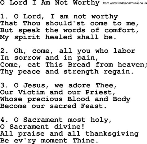 O Lord, I am not worthy .